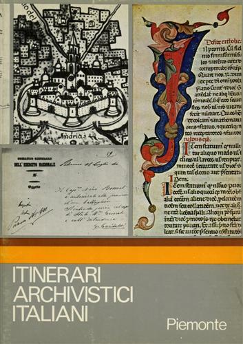 Itinerari Archivistici Italiani. Piemonte.