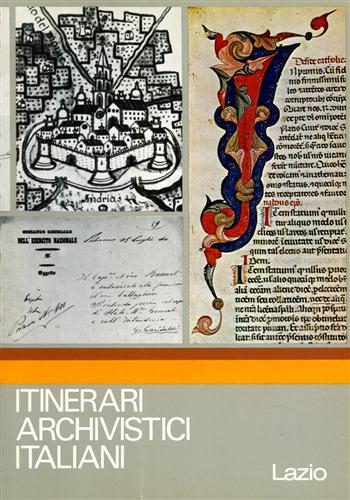 Itinerari Archivistici Italiani. Lazio.