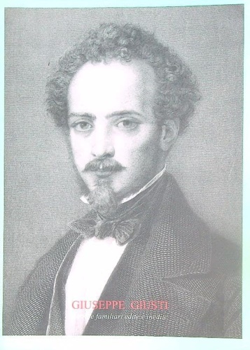 Giuseppe Giusti. Lettere familiari edite e inedite.
