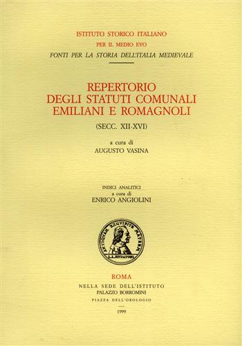 Repertorio degli statuti comunali emiliani e romagnoli (secc. XII-XVI). Vol.III: