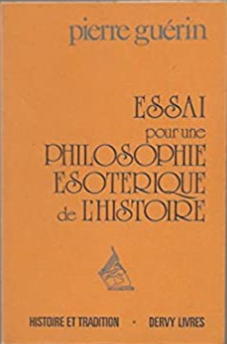 9782850760532-Essai pour une philosophie esoterique de l'histoire.