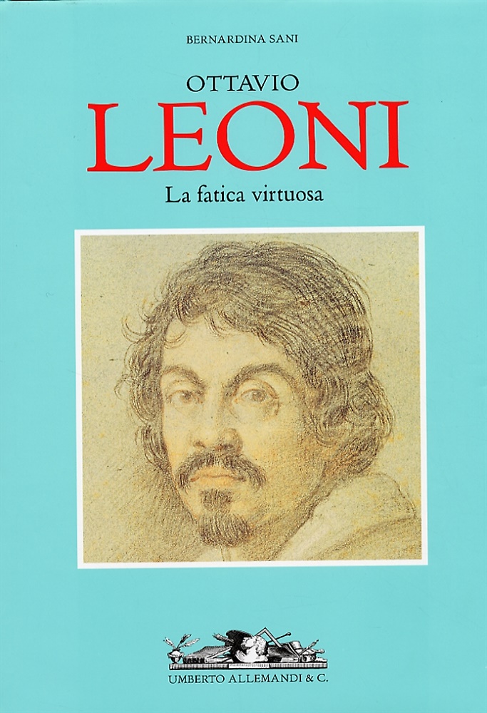 9788842213536-La fatica virtuosa di Ottavio Leoni.
