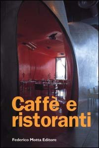 9788871792569-Caffè e ristoranti.