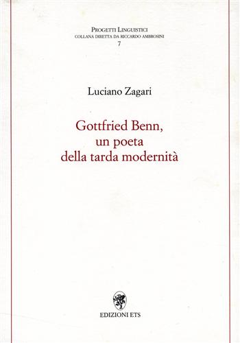 9788846700551-Gottfried Benn, un poeta dalla tarda modernità.