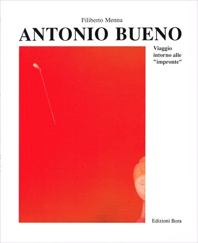 9788885638945-Antonio Bueno. Viaggio intorno alle impronte.