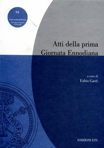 9788846704658-Atti della prima Giornata Ennodiana.