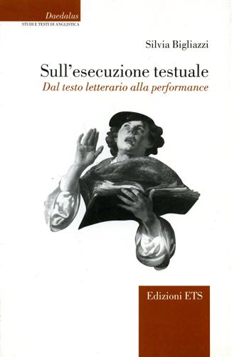 9788846705310-Sull'esecuzione testuale. Dal testo letterario alla performance.