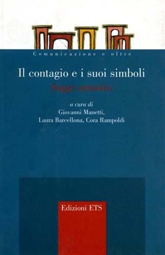 9788846707222-Il contagio e i suoi simboli. Saggi semiotici.