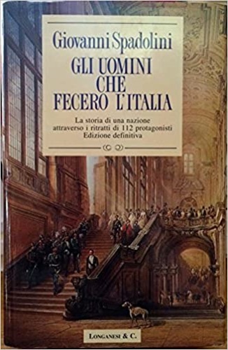 9788830411425-Gli uomini che fecero l'Italia.
