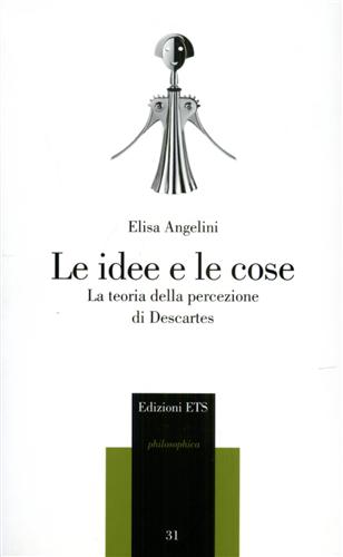 9788846716699-Le idee e le cose. La teoria della percezione di Descartes.