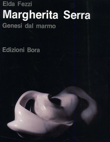 Margherita Serra. Genesi dal marmo.