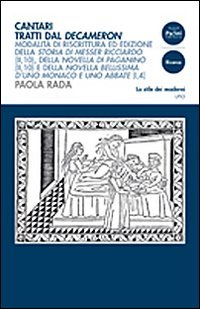 9788863150605-Cantari tratti dal Decameron. Modalità e riscrittura ed edizione della storia di