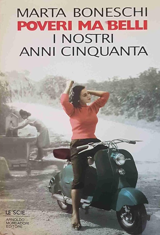 9788804400646-Poveri ma belli. I nostri anni Cinquanta.
