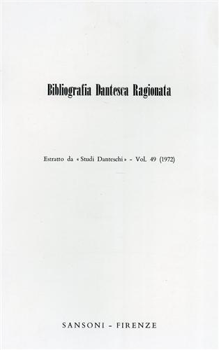 Bibliografia Dantesca Ragionata.