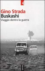 9788807170690-Buskashì. Viaggio dentro la guerra.