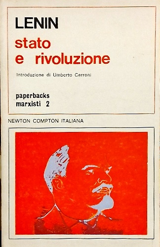 Stato e rivoluzione. La dottrina marxista dello Stato e i compiti del proletaria