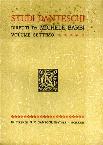 Studi Danteschi. Vol.VII.