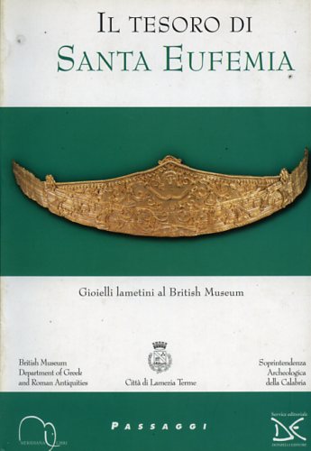 9788886175395-Il tesoro di Santa Eufemia. Gioielli lametini al British Museum.