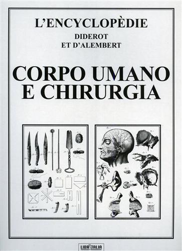 L'Encyclopédie. Corpo umano e chirurgia.