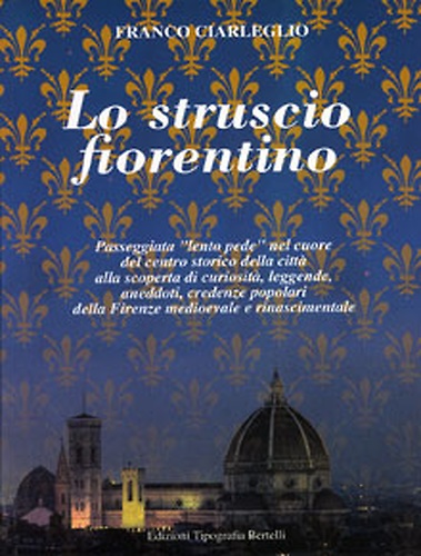 9788890109201-Lo struscio fiorentino.