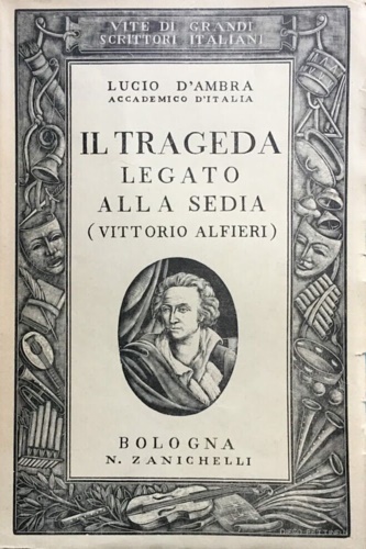 Il trageda legato alla sedia (Vittorio Alfieri).