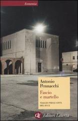 9788842092292-Fascio e martello. Viaggio per le città del duce.