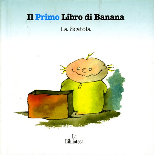 9788888514369-Il Primo Libro di Banana. La Scatola.