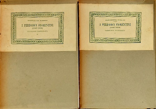 I Periodici fiorentini (1597-1950). Catalogo ragionato.