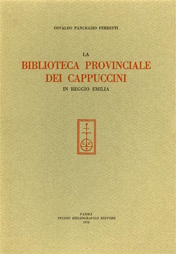 La Biblioteca provinciale dei Cappuccini in Reggio Emilia.