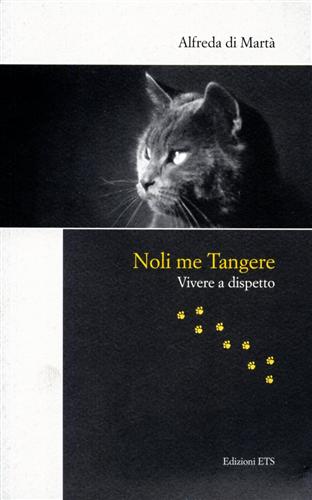 9788846720023-Noli me tangere. Vivere a dispetto.