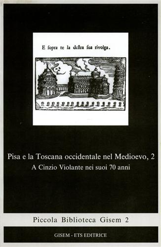 9788877416469-Pisa e la Toscana occidentale nel Medioevo. Vol.II.