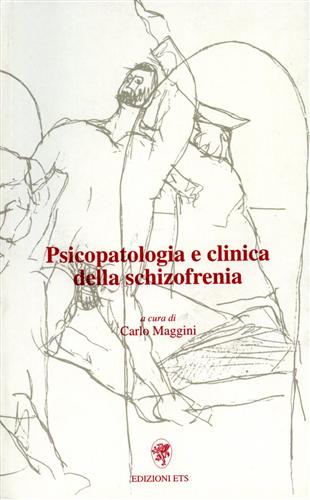 9788877418326-Psicopatologia e clinica della schizofrenia.