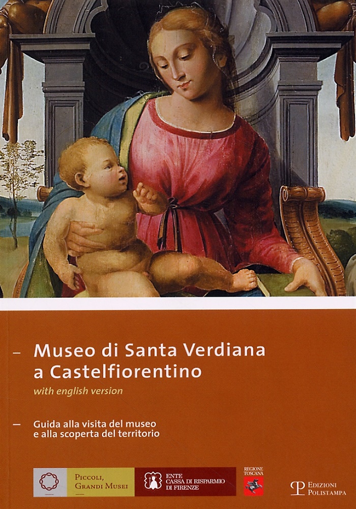 9788859600671-Museo di Santa Verdiana a Castelfiorentino. Guida alla visita del museo e alla s