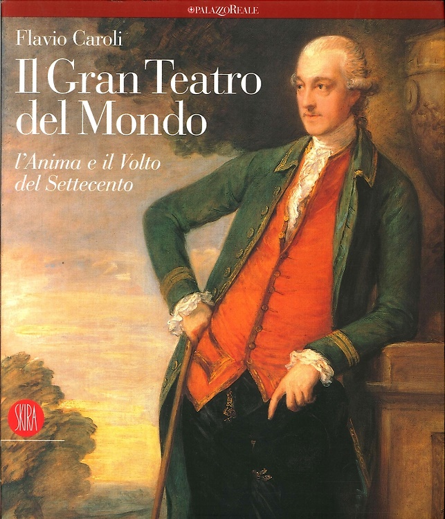 9788884917003-Il Gran Teatro del Mondo. L'anima e il volto del Settecento.