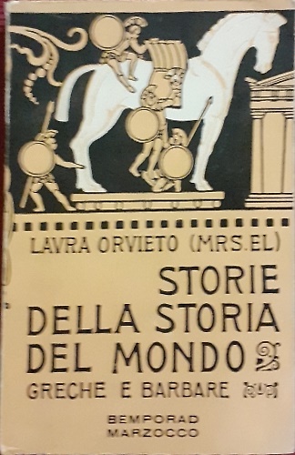 Storie della Storia del Mondo greche e barbare.