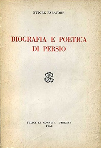 Biografia e poetica di Persio.