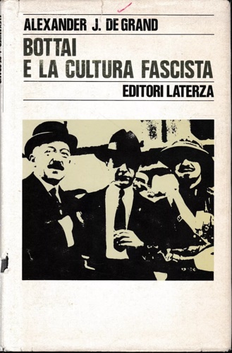 Bottai e la cultura fascista.