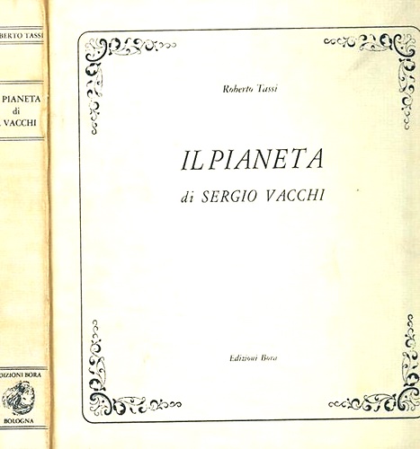 9788885638013-Il pianeta di Sergio Vacchi.