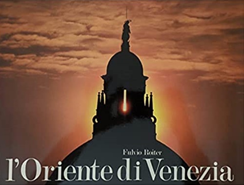 L'Oriente di Venezia.