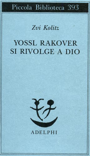 9788845913037-Yossl Rakover si rivolge a Dio.