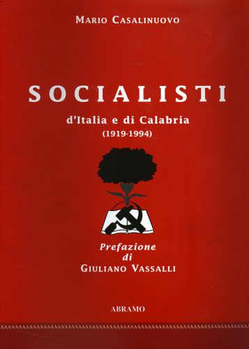 9788883241208-Socialisti d'Italia e di Calabria (1919-1994).