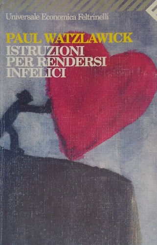9788807814525-Istruzioni per rendersi infelici.