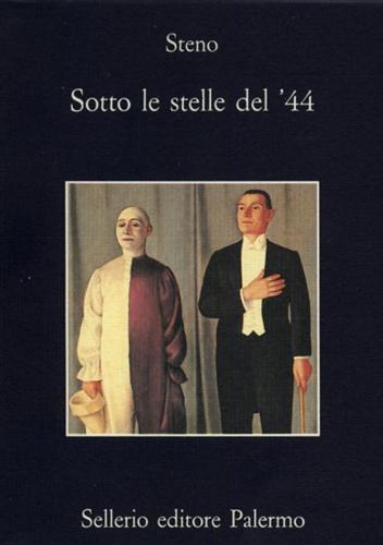 9788838909504-Sotto le stelle del '44. Un diario futile.