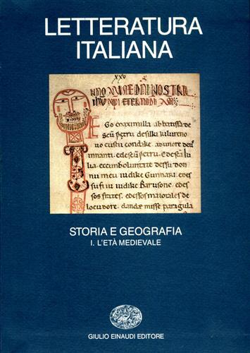 9788806552022-Letteratura Italiana. Storia e Geografia. Vol.I:L'Età Medievale.