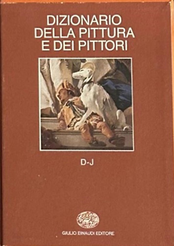 9788806117306-Dizionario della pittura e dei pittori. Vol.2: D-J.
