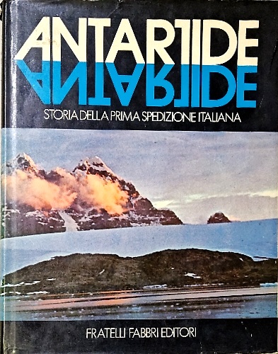 Antartide storia prima spedizione italiana.