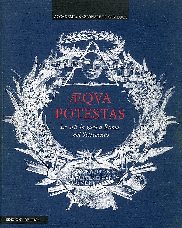 9788880163879-Aequa  Potestas, Le arti in gara a Roma nel Settecento.