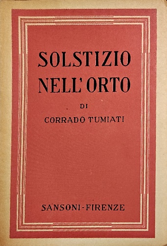 Solstizio nell'orto.