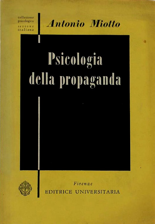 Psicologia della propaganda.