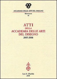 9788822258359-Atti della Accademia delle Arti del Disegno 2007-2008.